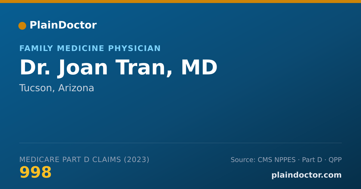 Shareable card for Joan Tran, MD - Family Medicine Physician, Tucson, AZ