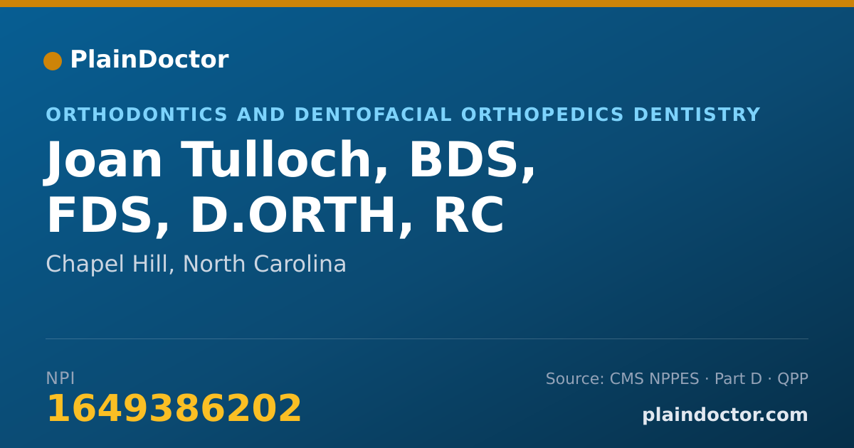 Shareable card for Joan Tulloch, BDS, FDS, D.ORTH, RC - Orthodontics and Dentofacial Orthopedics Dentistry, Chapel Hill, NC