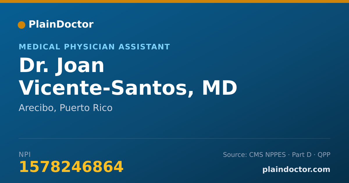 Shareable card for Joan Vicente-Santos, MD - Medical Physician Assistant, Arecibo, PR