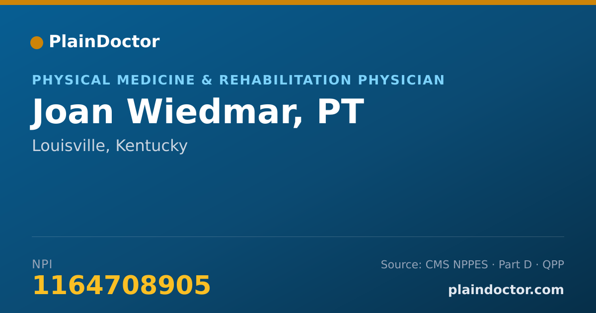 Shareable card for Joan Wiedmar, PT - Physical Medicine & Rehabilitation Physician, Louisville, KY