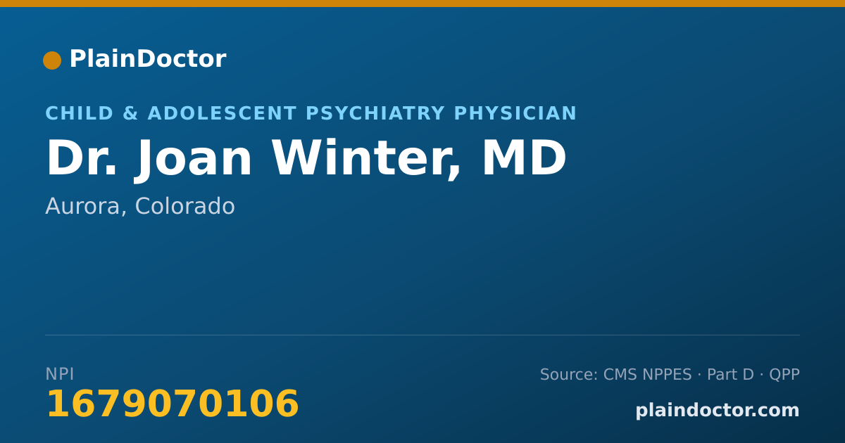 Shareable card for Joan Winter, MD - Child & Adolescent Psychiatry Physician, Aurora, CO