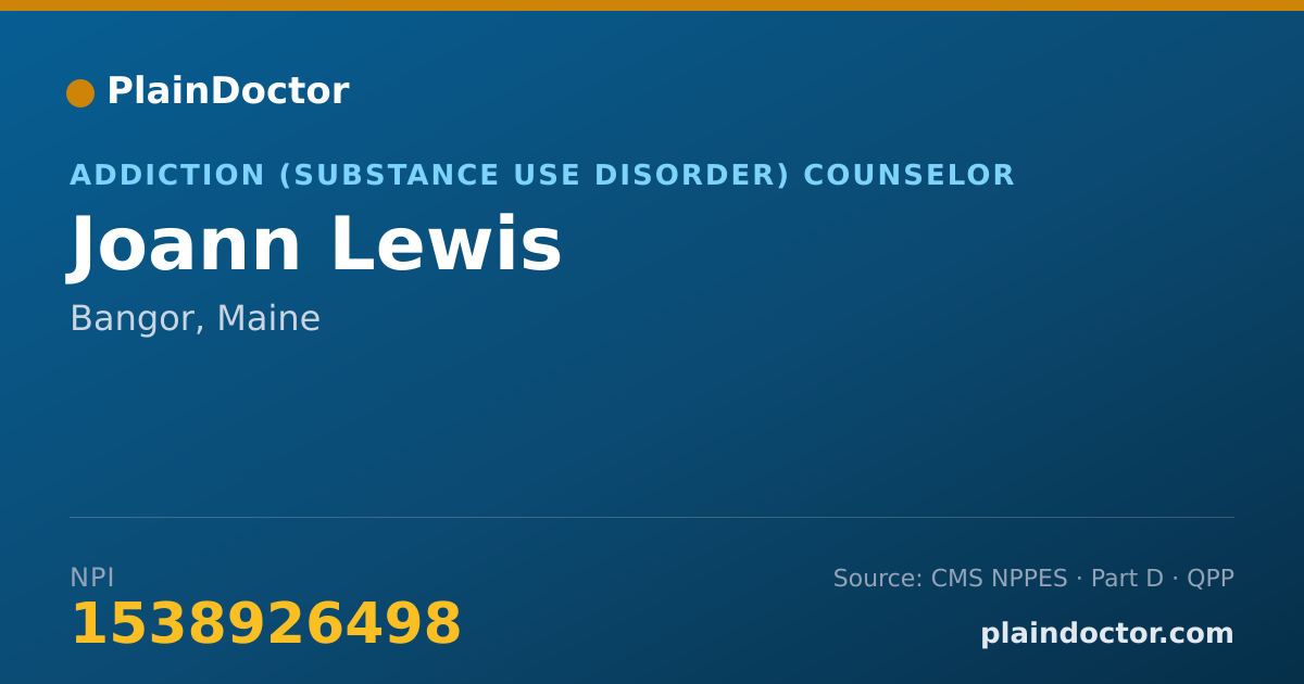 Shareable card for Joann Lewis - Addiction (Substance Use Disorder) Counselor, Bangor, ME