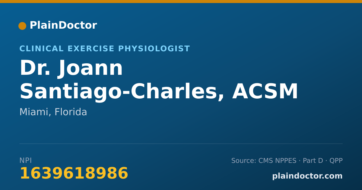 Shareable card for Joann Santiago-Charles, ACSM CEP & EP-C - Clinical Exercise Physiologist, Miami, FL