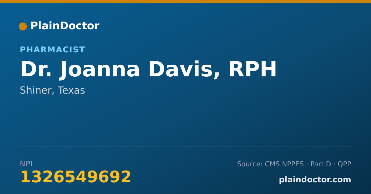 Shareable card for Joanna Davis, RPH - Pharmacist, Shiner, TX