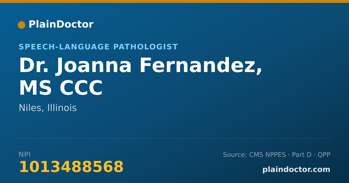 Shareable card for Joanna Fernandez, MS CCC - Speech-Language Pathologist, Niles, IL