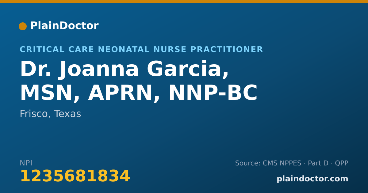 Shareable card for Joanna Garcia, MSN, APRN, NNP-BC - Critical Care Neonatal Nurse Practitioner, Frisco, TX