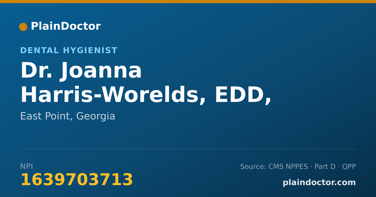 Shareable card for Joanna Harris-Worelds, EDD, MSDH, RDH - Dental Hygienist, East Point, GA