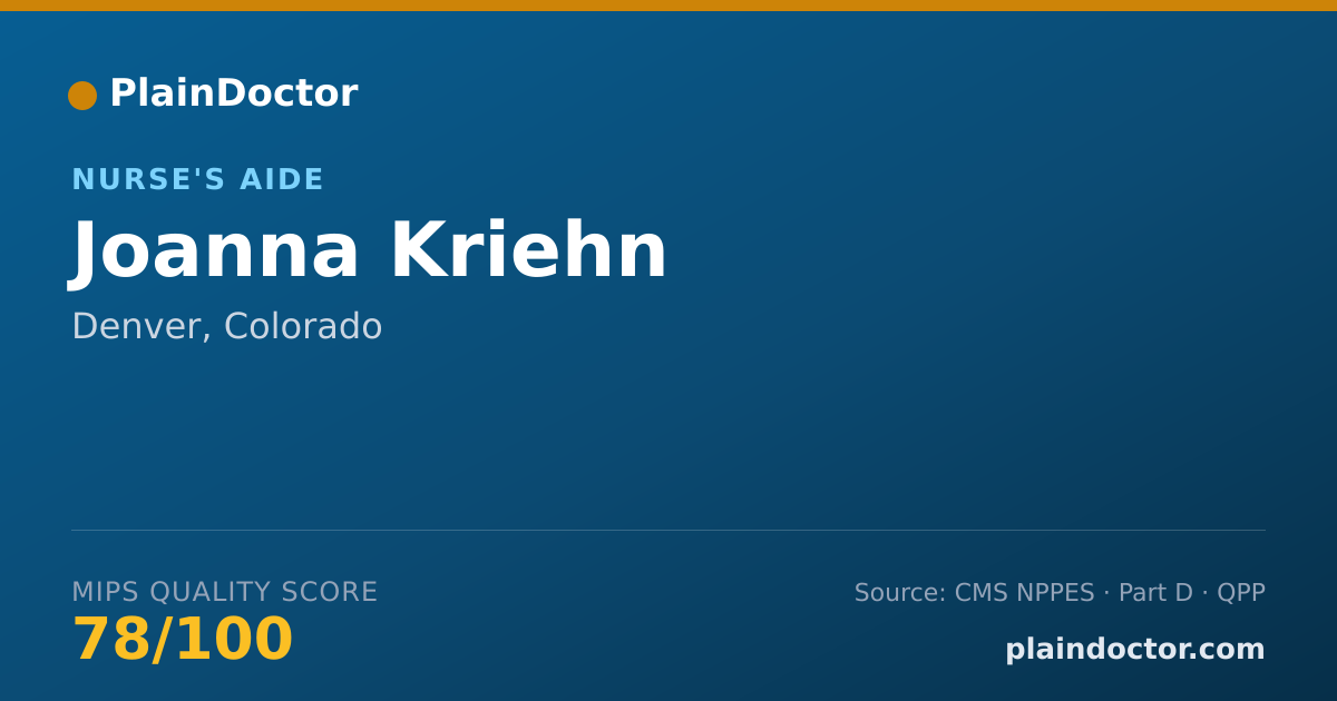 Shareable card for Joanna Kriehn - Nurse's Aide, Denver, CO