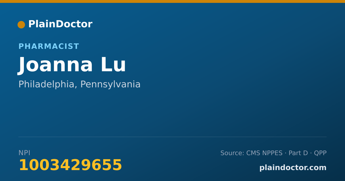 Shareable card for Joanna Lu - Pharmacist, Philadelphia, PA