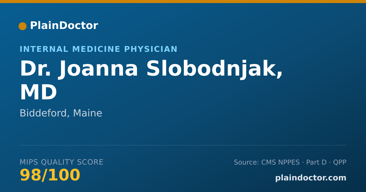 Shareable card for Joanna Slobodnjak, MD - Internal Medicine Physician, Biddeford, ME