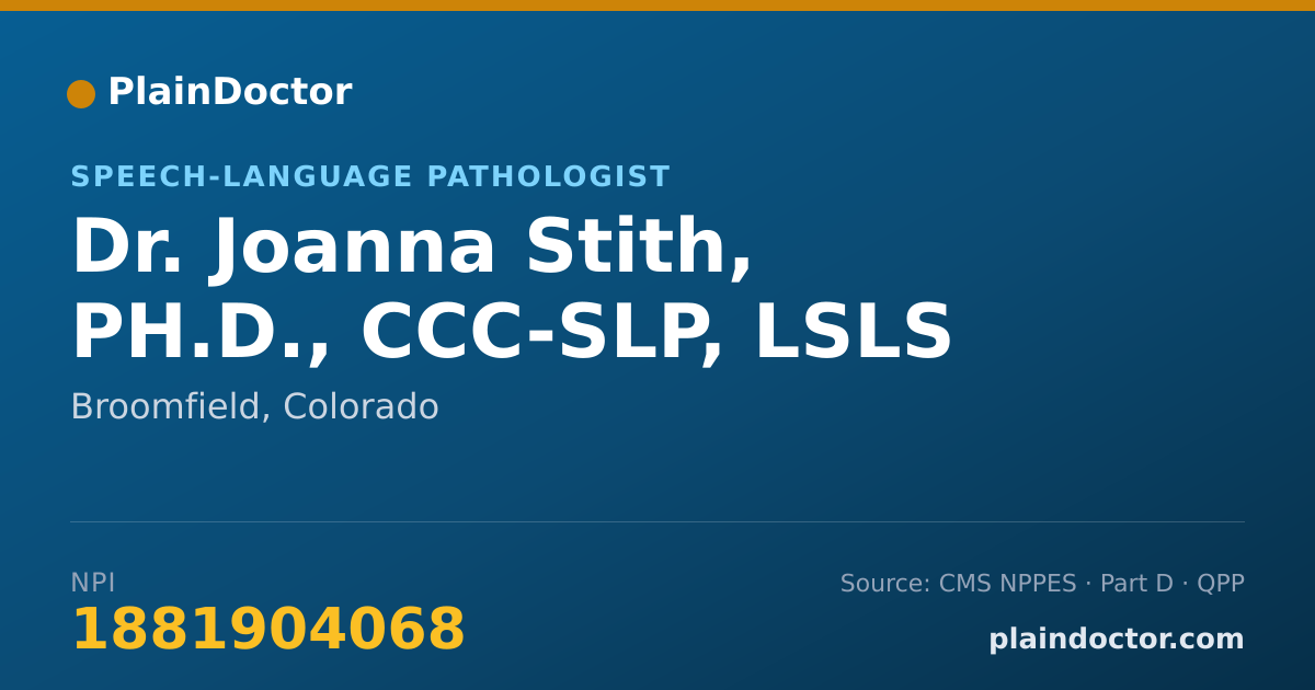Shareable card for Joanna Stith, PH.D., CCC-SLP, LSLS - Speech-Language Pathologist, Broomfield, CO
