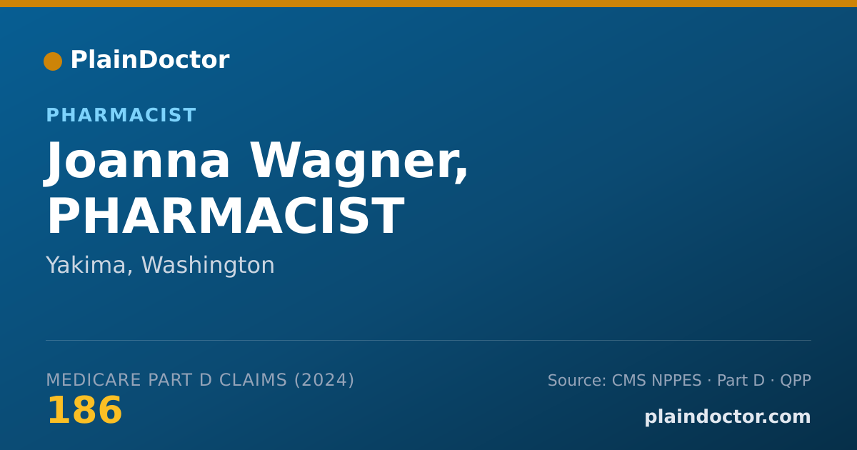 Shareable card for Joanna Wagner, PHARMACIST - Pharmacist, Yakima, WA