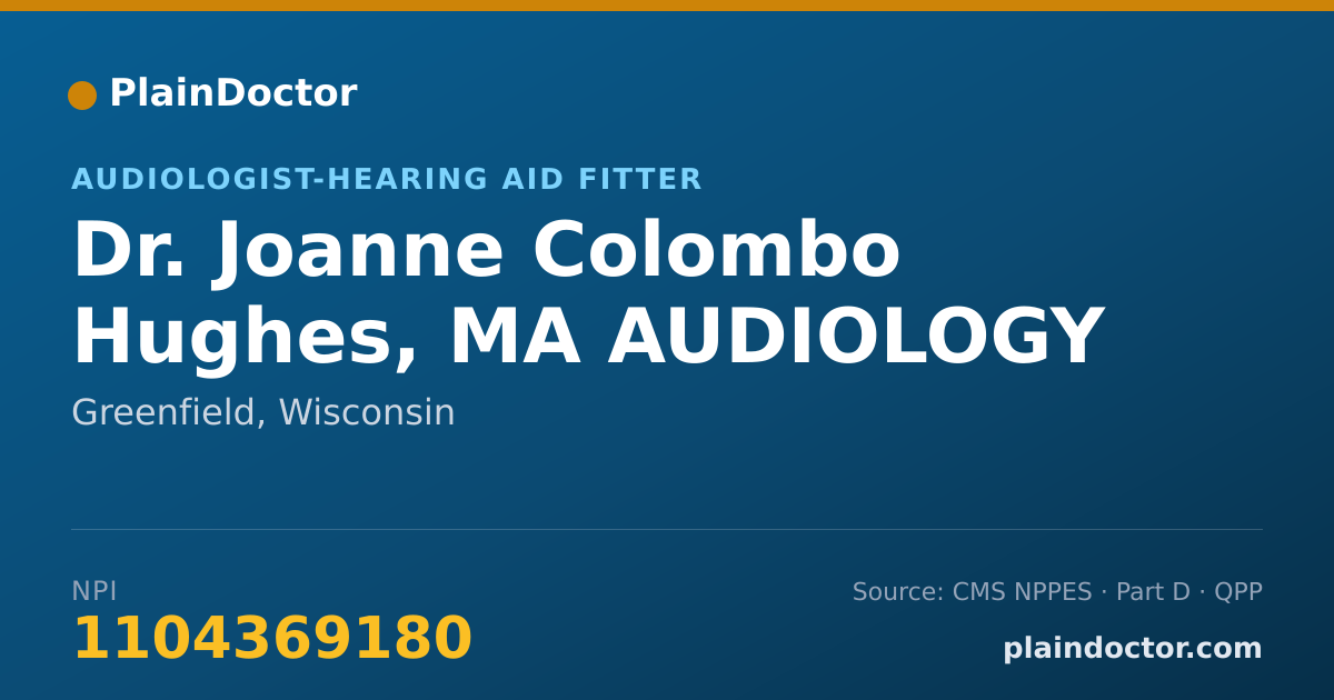 Shareable card for Joanne Colombo Hughes, MA AUDIOLOGY - Audiologist-Hearing Aid Fitter, Greenfield, WI