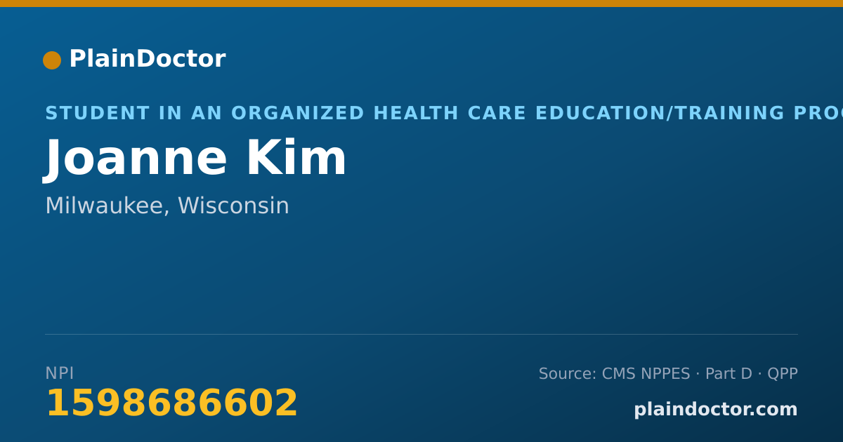 Shareable card for Joanne Kim - Student in an Organized Health Care Education/Training Program, Milwaukee, WI