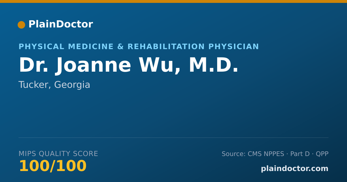 Shareable card for Joanne Wu, M.D. - Physical Medicine & Rehabilitation Physician, Tucker, GA