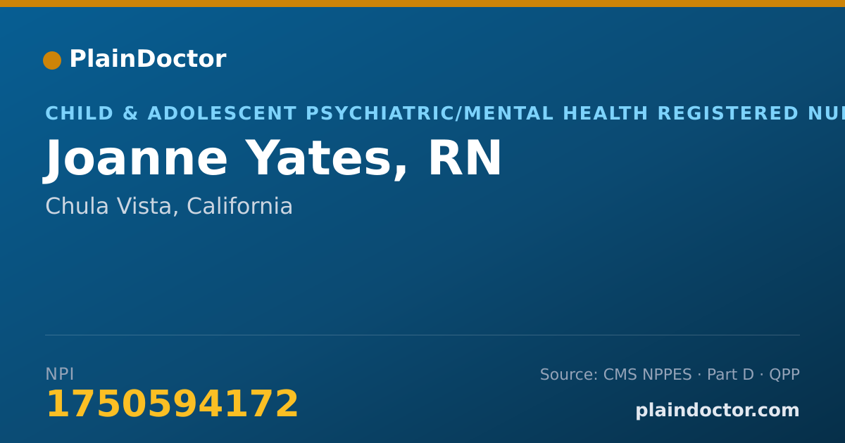 Shareable card for Joanne Yates, RN - Child & Adolescent Psychiatric/Mental Health Registered Nurse, Chula Vista, CA