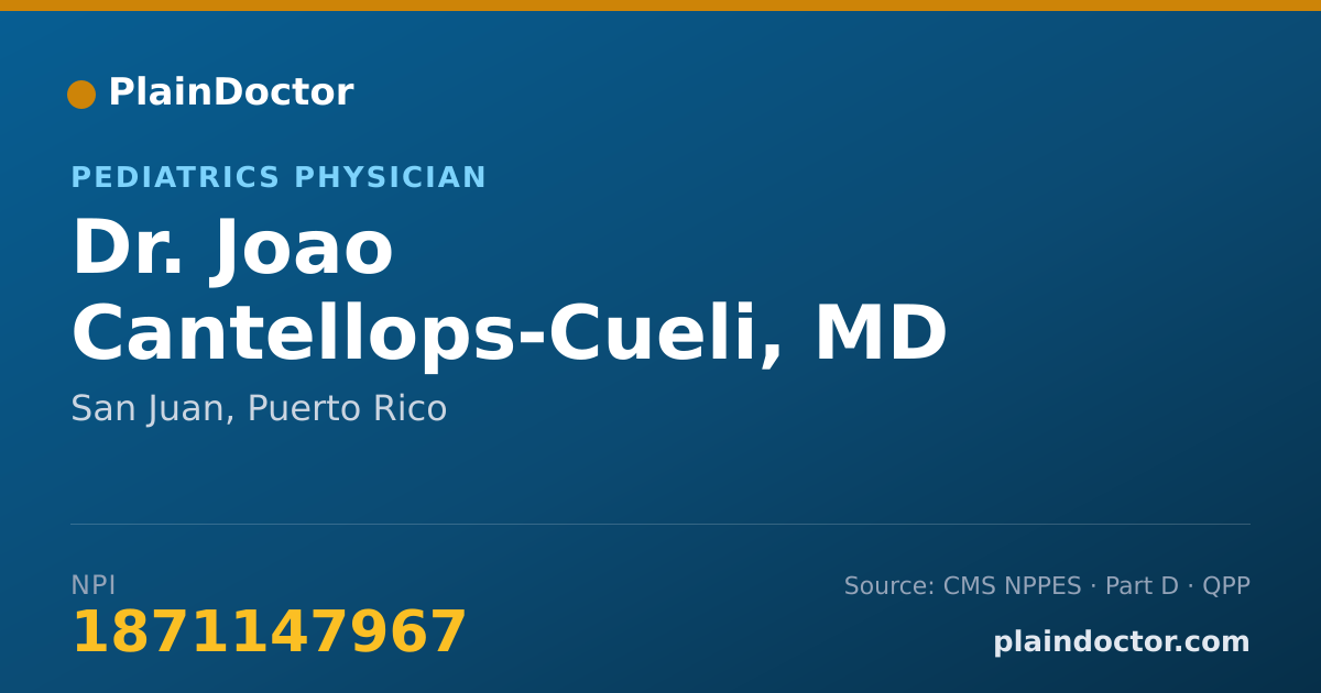 Shareable card for Joao Cantellops-Cueli, MD - Pediatrics Physician, San Juan, PR