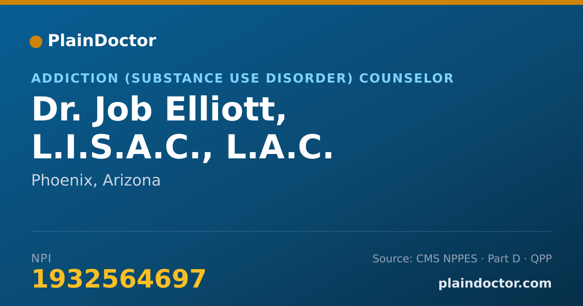 Shareable card for Job Elliott, L.I.S.A.C., L.A.C. - Addiction (Substance Use Disorder) Counselor, Phoenix, AZ
