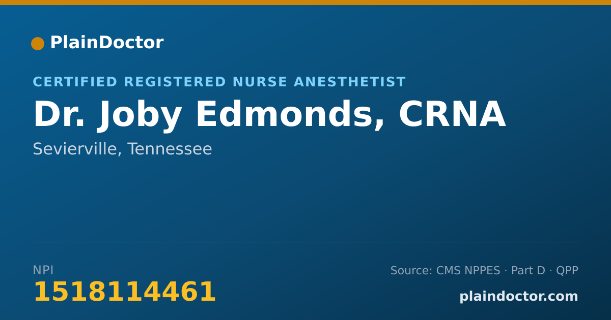 Shareable card for Joby Edmonds, CRNA - Certified Registered Nurse Anesthetist, Sevierville, TN