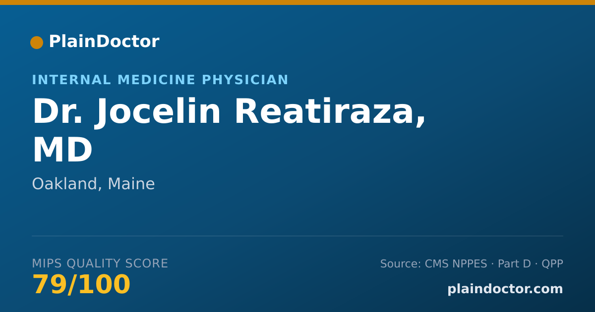 Shareable card for Jocelin Reatiraza, MD - Internal Medicine Physician, Oakland, ME