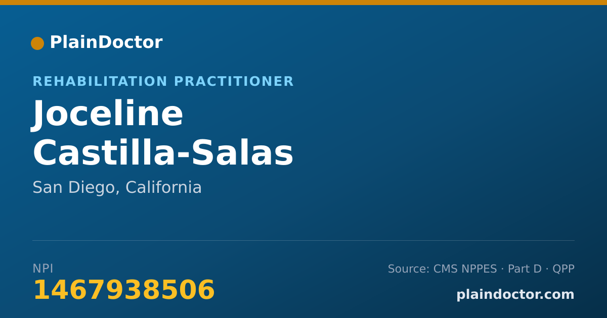 Shareable card for Joceline Castilla-Salas - Rehabilitation Practitioner, San Diego, CA