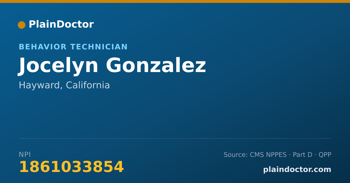 Shareable card for Jocelyn Gonzalez - Behavior Technician, Hayward, CA