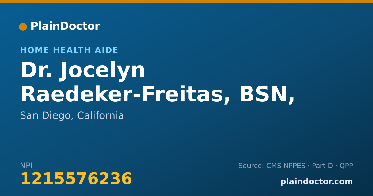 Shareable card for Jocelyn Raedeker-Freitas, BSN, RN, PHN - Home Health Aide, San Diego, CA