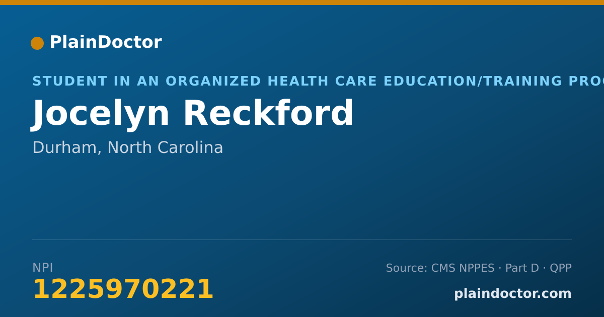 Shareable card for Jocelyn Reckford - Student in an Organized Health Care Education/Training Program, Durham, NC