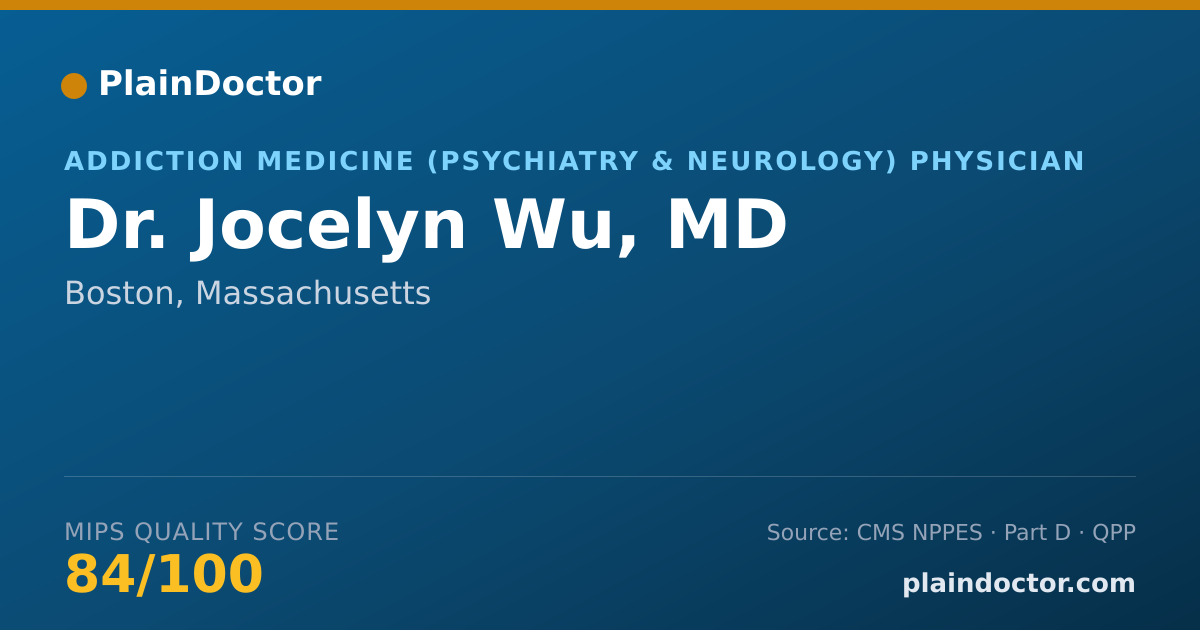 Shareable card for Jocelyn Wu, MD - Addiction Medicine (Psychiatry & Neurology) Physician, Boston, MA