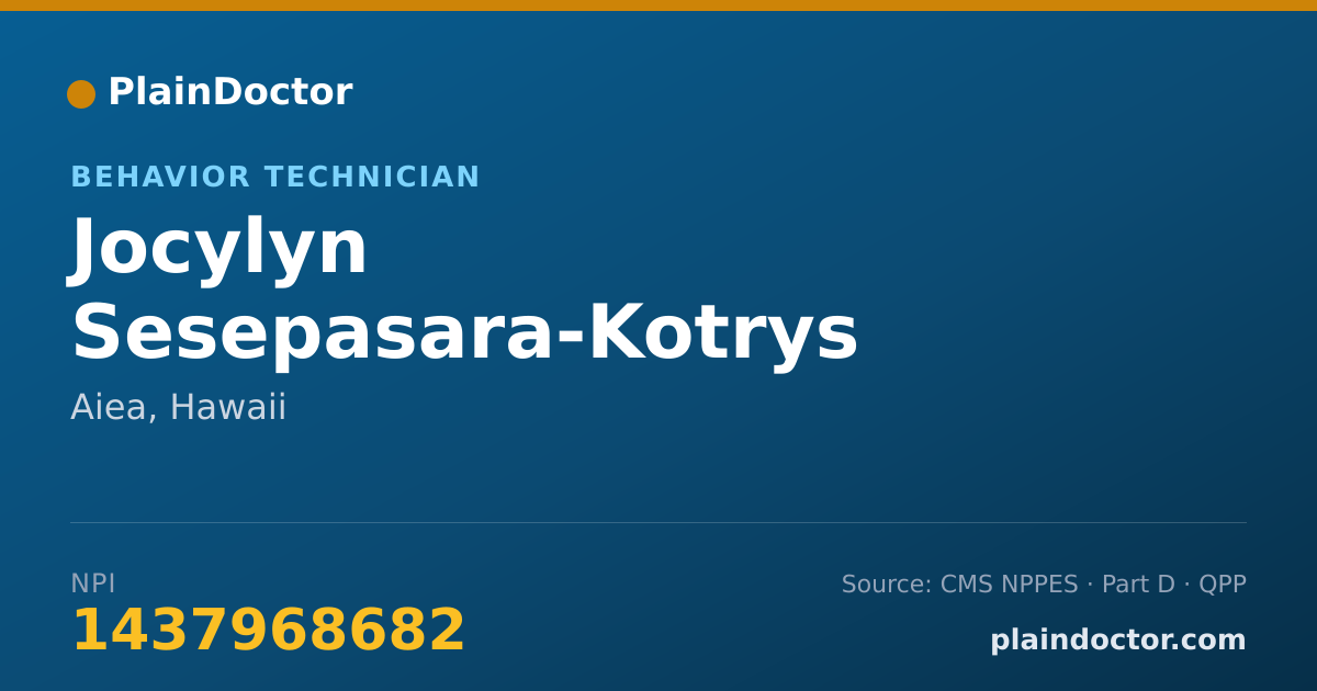 Shareable card for Jocylyn Sesepasara-Kotrys - Behavior Technician, Aiea, HI