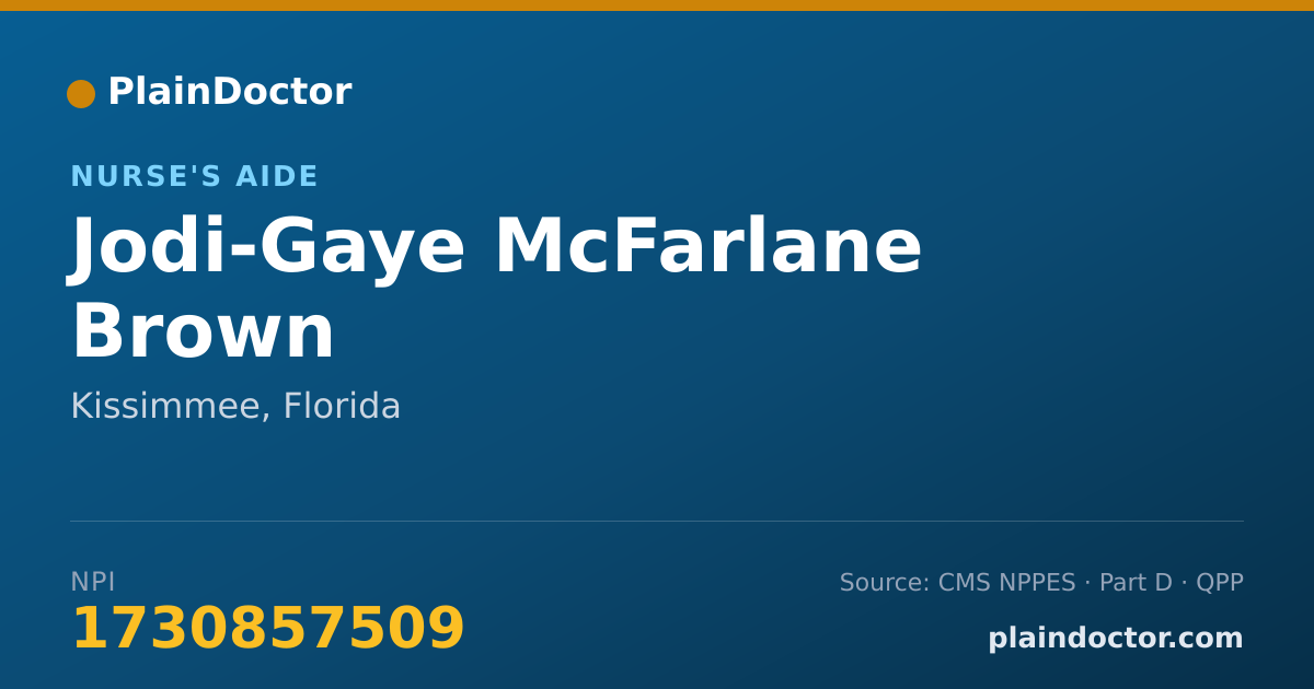 Shareable card for Jodi-Gaye McFarlane Brown - Nurse's Aide, Kissimmee, FL