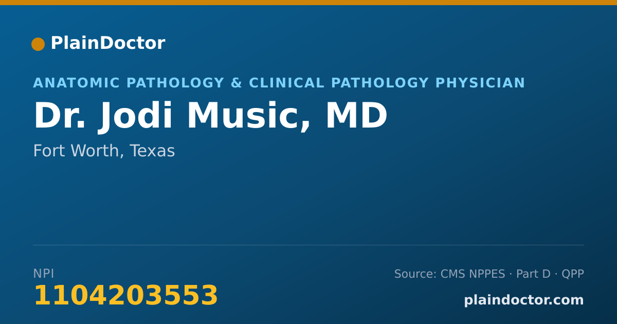 Shareable card for Jodi Music, MD - Anatomic Pathology & Clinical Pathology Physician, Fort Worth, TX