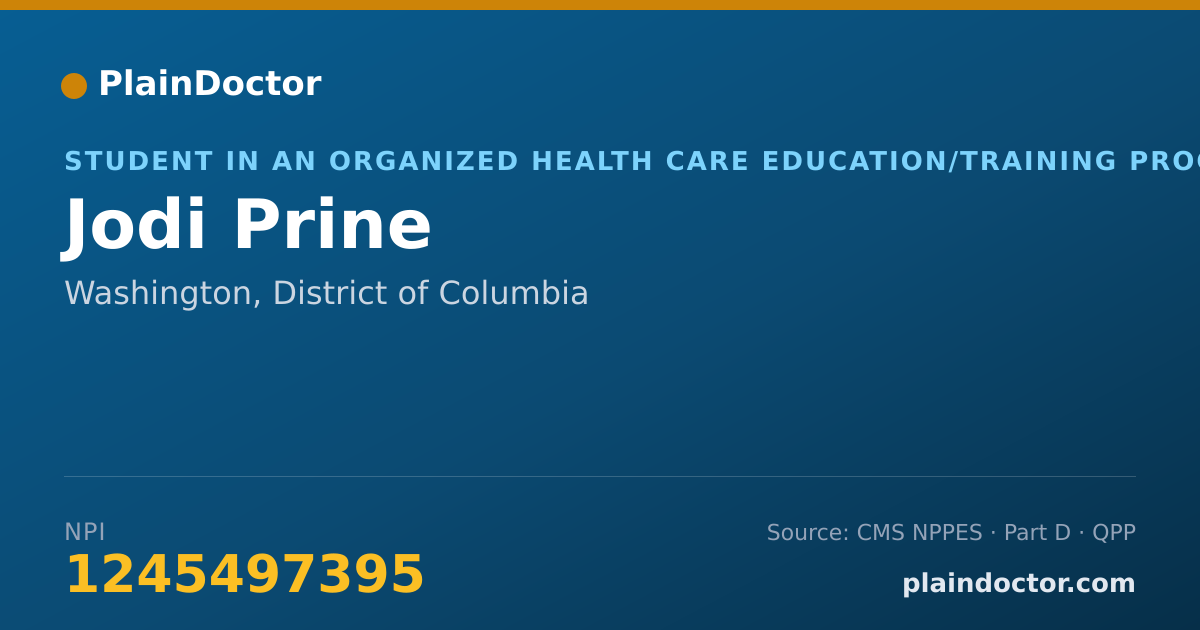 Shareable card for Jodi Prine - Student in an Organized Health Care Education/Training Program, Washington, DC