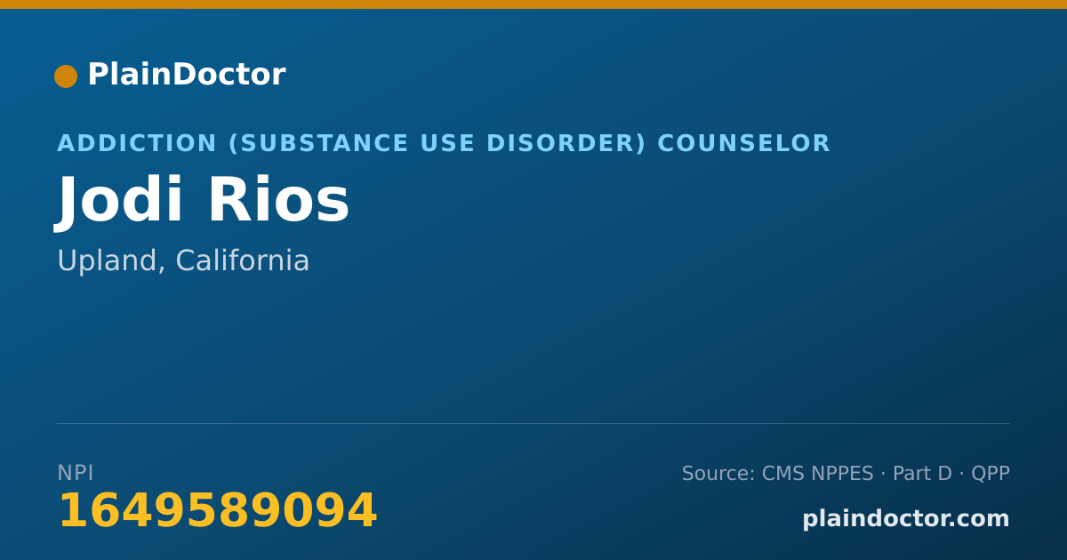 Shareable card for Jodi Rios - Addiction (Substance Use Disorder) Counselor, Upland, CA