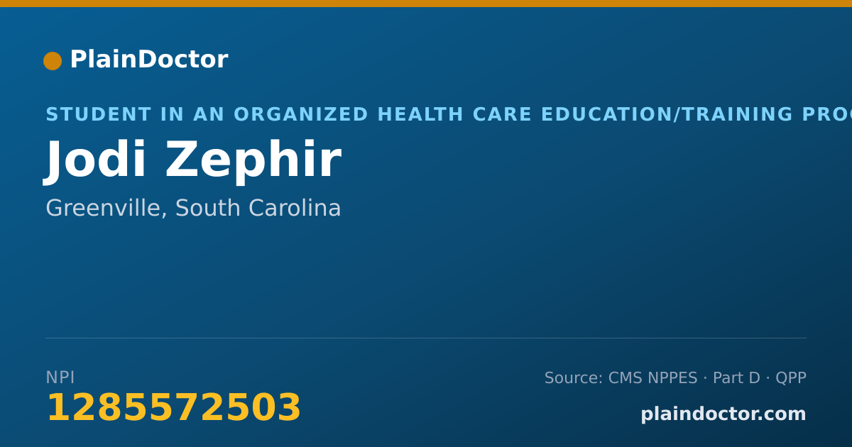 Shareable card for Jodi Zephir - Student in an Organized Health Care Education/Training Program, Greenville, SC