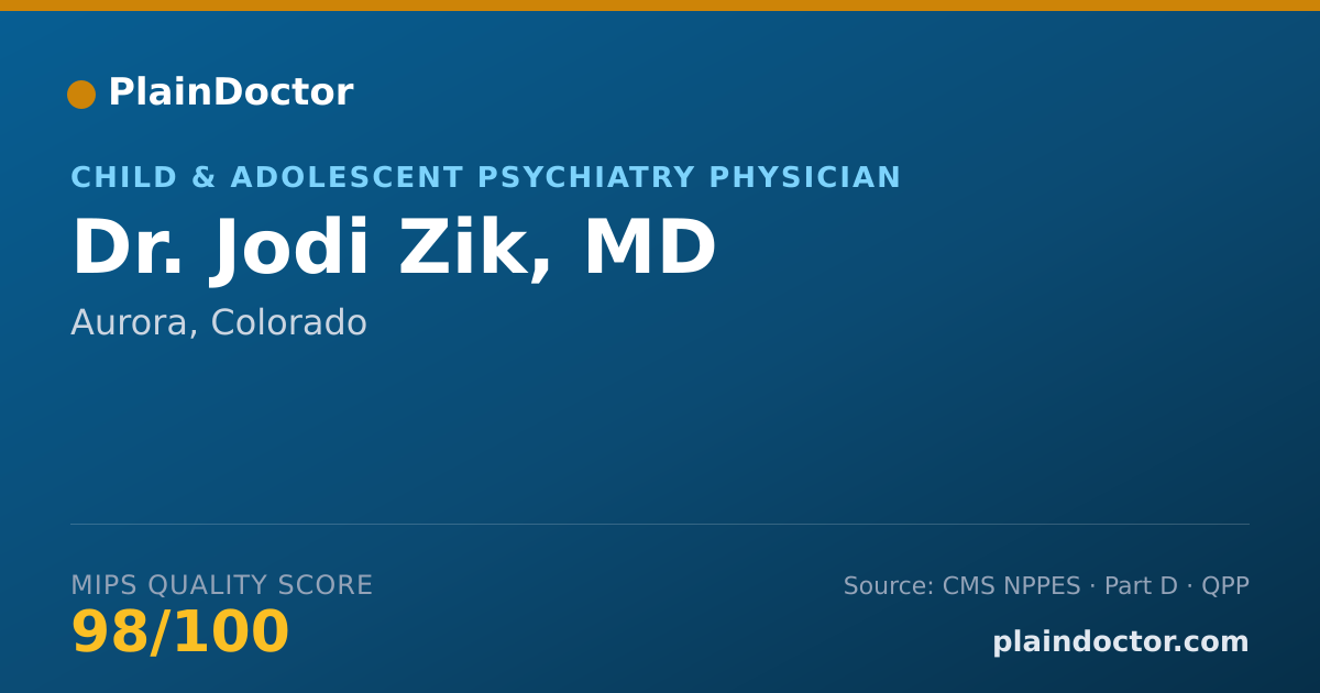 Shareable card for Jodi Zik, MD - Child & Adolescent Psychiatry Physician, Aurora, CO