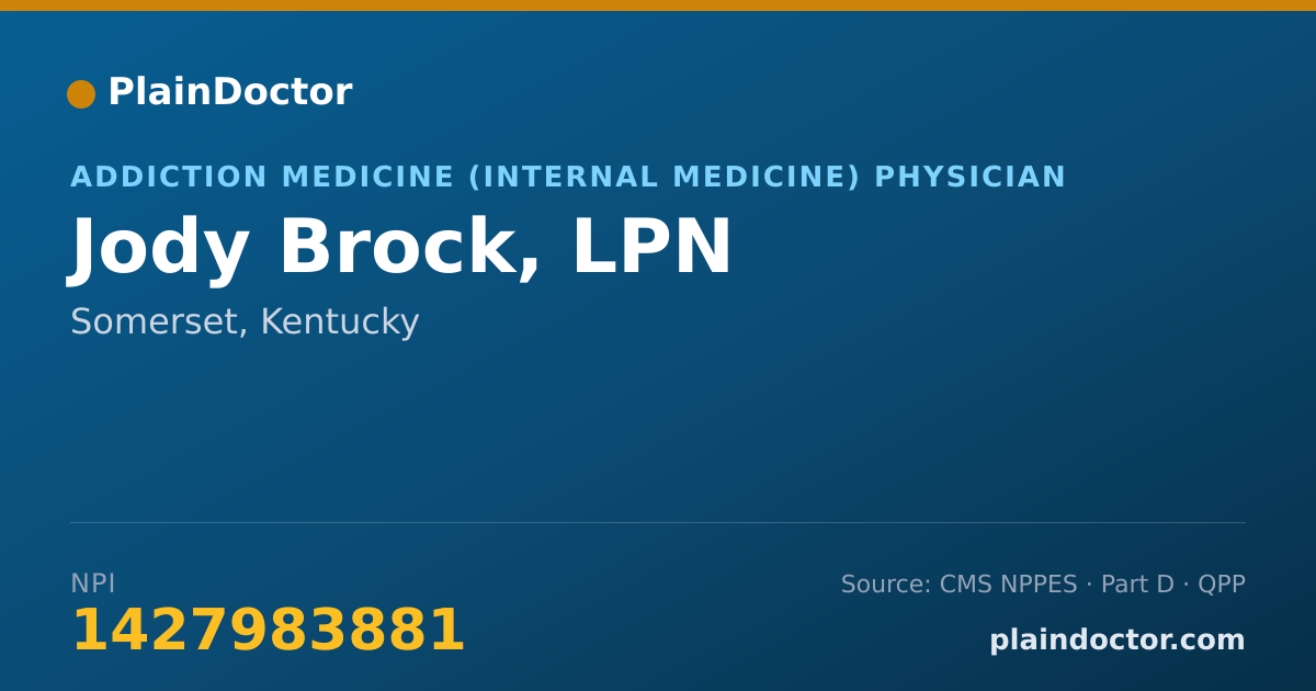Shareable card for Jody Brock, LPN - Addiction Medicine (Internal Medicine) Physician, Somerset, KY