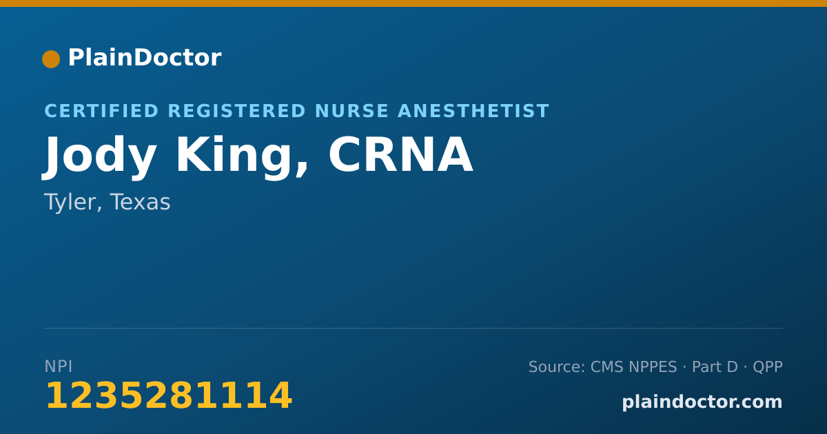 Shareable card for Jody King, CRNA - Certified Registered Nurse Anesthetist, Tyler, TX