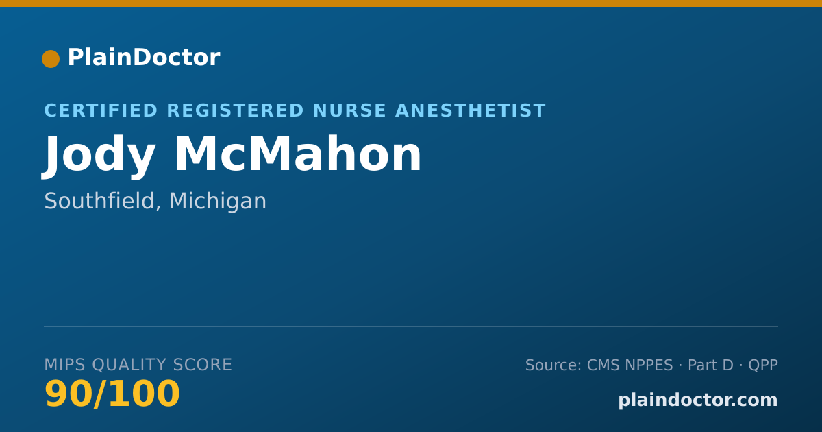 Shareable card for Jody McMahon - Certified Registered Nurse Anesthetist, Southfield, MI
