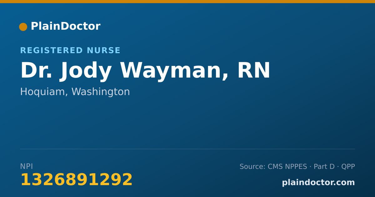 Shareable card for Jody Wayman, RN - Registered Nurse, Hoquiam, WA