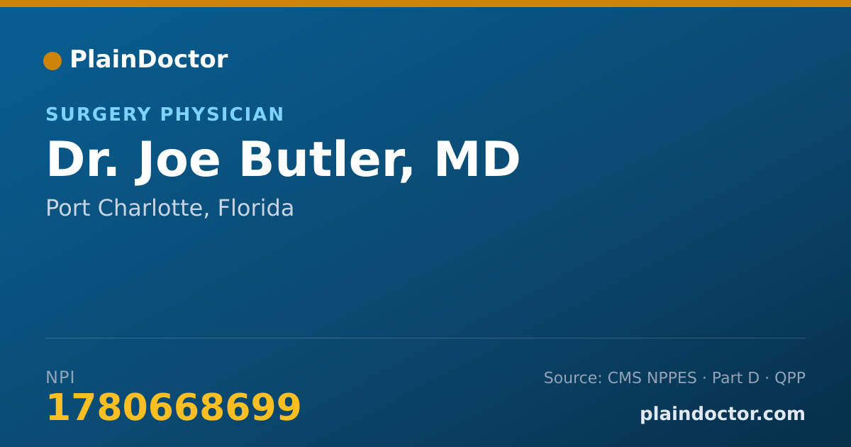 Shareable card for Joe Butler, MD - Surgery Physician, Port Charlotte, FL