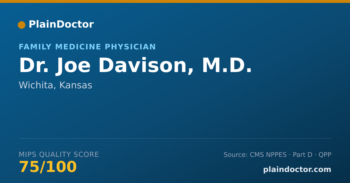 Shareable card for Joe Davison, M.D. - Family Medicine Physician, Wichita, KS