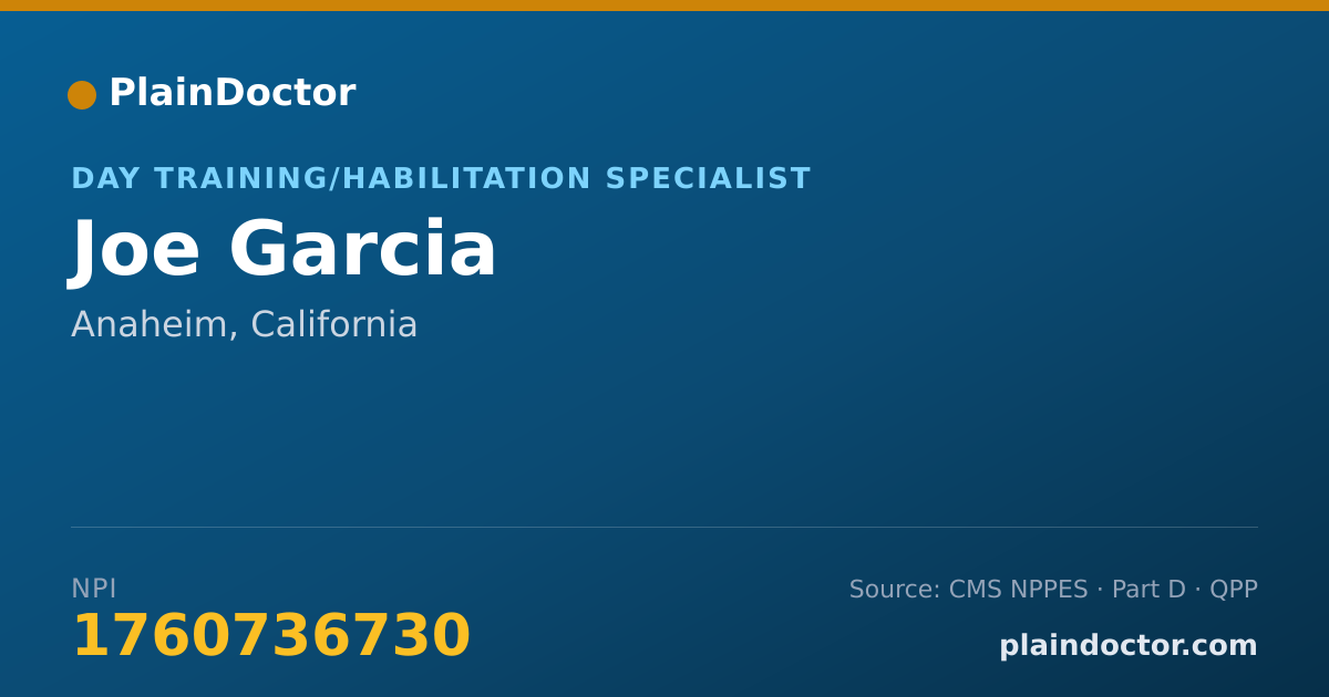 Shareable card for Joe Garcia - Day Training/Habilitation Specialist, Anaheim, CA