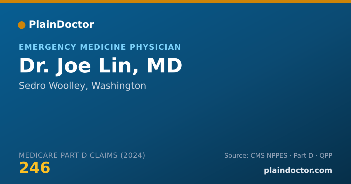 Shareable card for Joe Lin, MD - Emergency Medical Services (Emergency Medicine) Physician, Sedro Woolley, WA