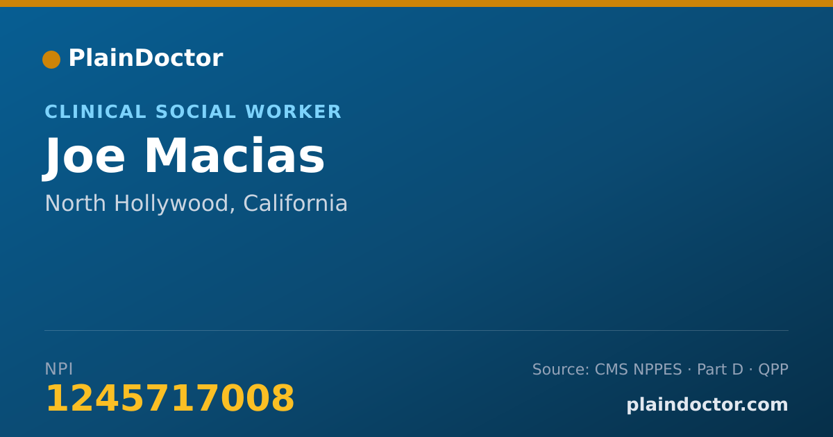 Shareable card for Joe Macias - Rehabilitation Practitioner, North Hollywood, CA