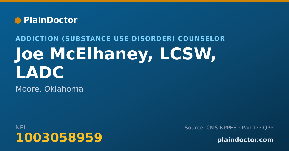Shareable card for Joe McElhaney, LCSW, LADC - Addiction (Substance Use Disorder) Counselor, Moore, OK