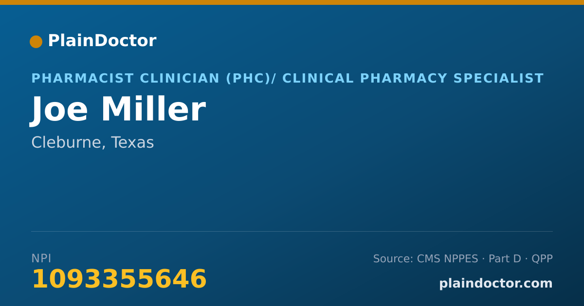Shareable card for Joe Miller - Pharmacist Clinician (PhC)/ Clinical Pharmacy Specialist, Cleburne, TX
