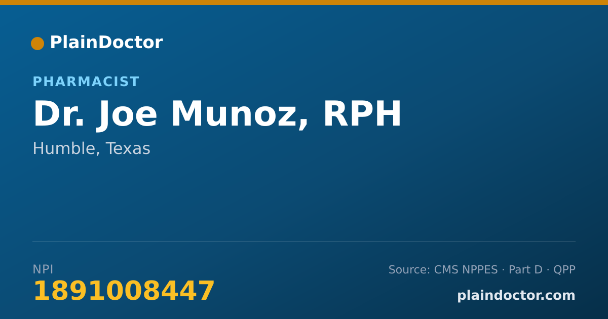 Shareable card for Joe Munoz, RPH - Pharmacist, Humble, TX