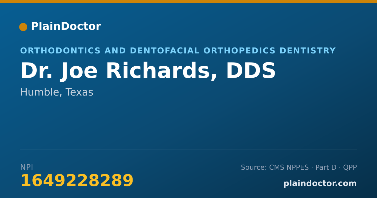 Shareable card for Joe Richards, DDS - Orthodontics and Dentofacial Orthopedics Dentistry, Humble, TX