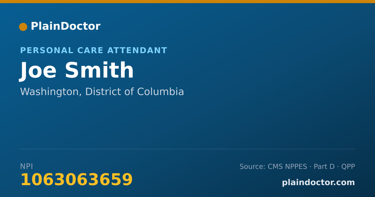 Shareable card for Joe Smith - Personal Care Attendant, Washington, DC